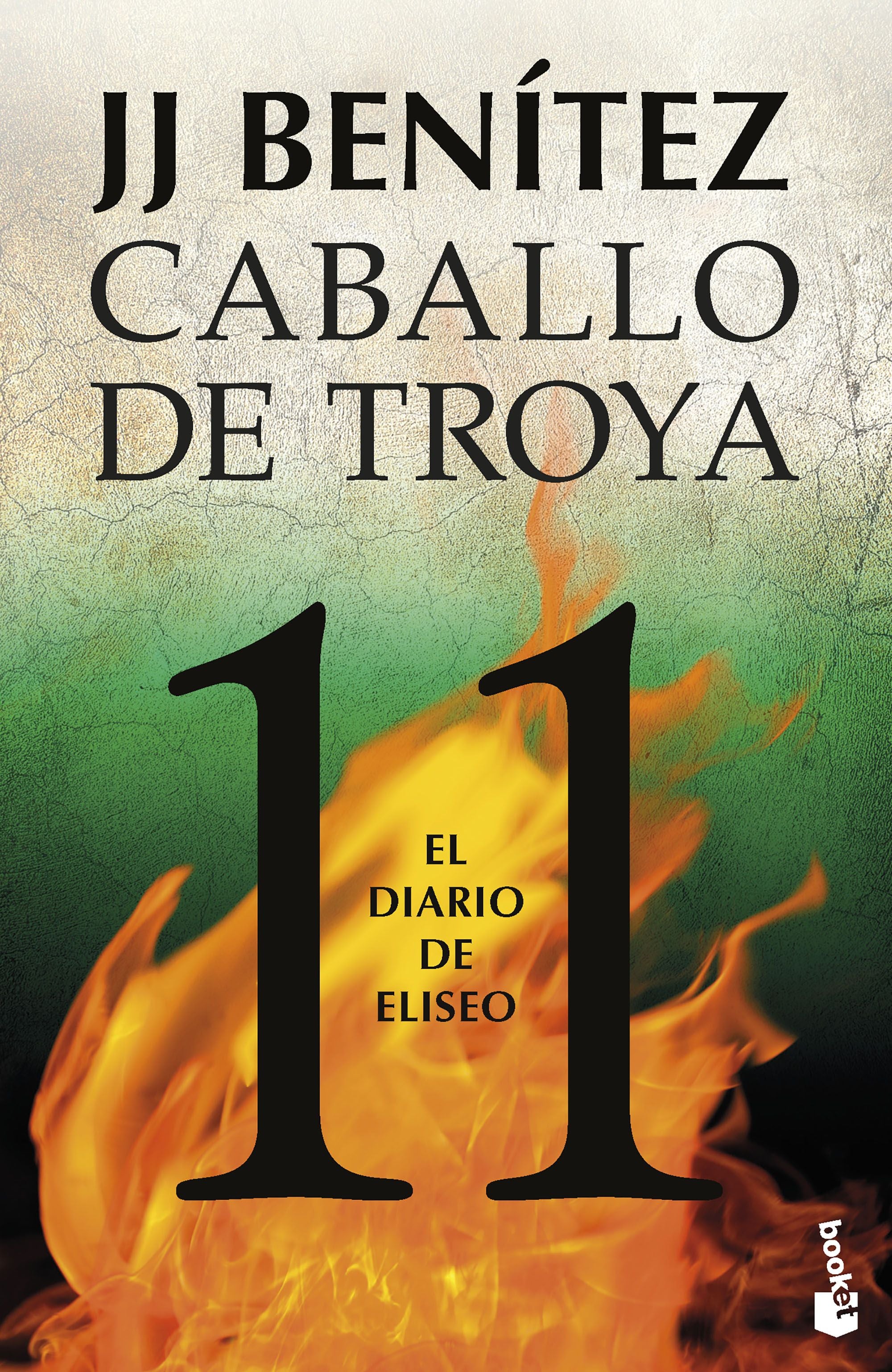 El diario de Eliseo. Caballo de Troya 11 - J. J. Benítez