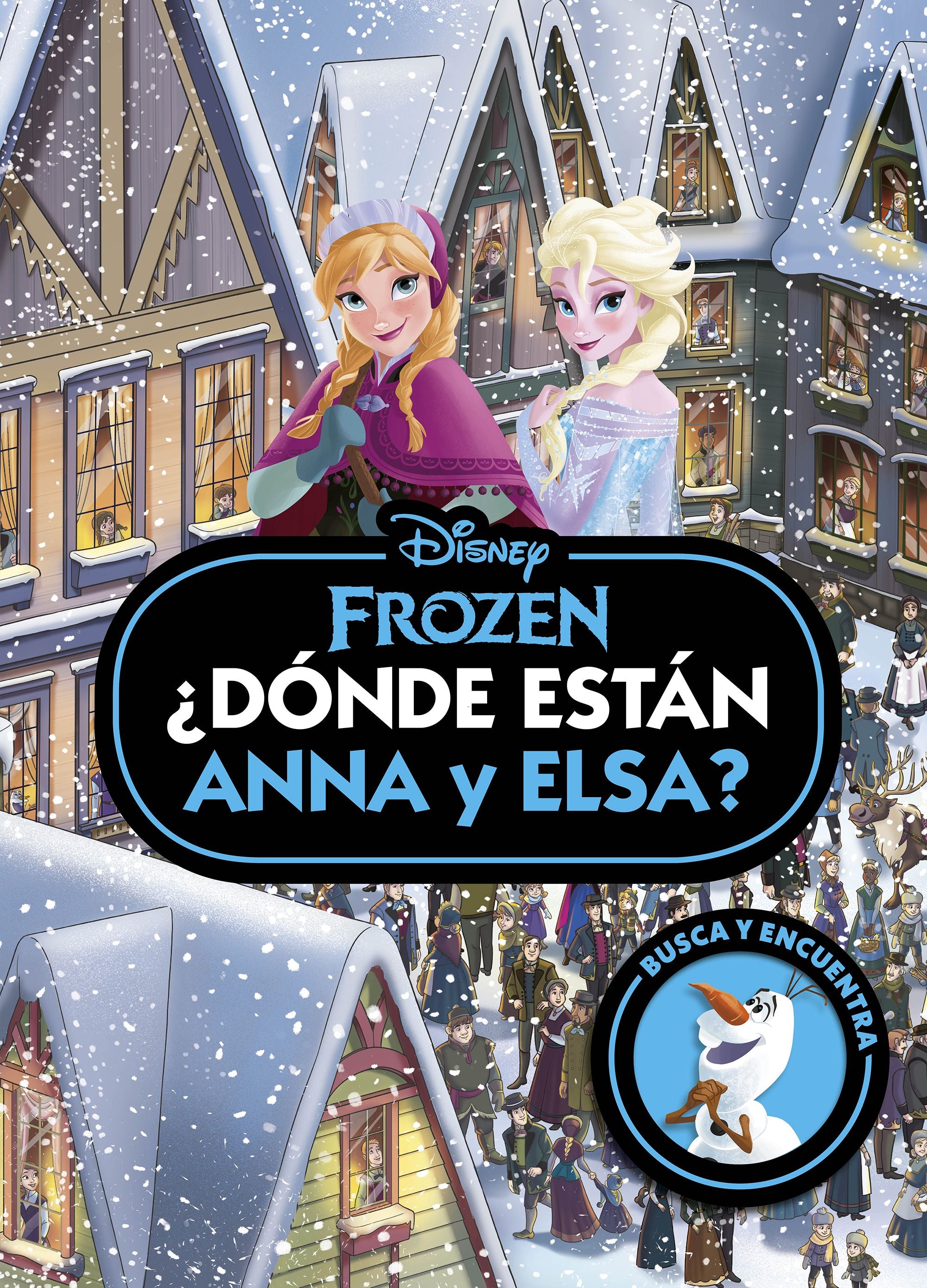 Frozen. ¿Dónde están Anna y Elsa? - Disney