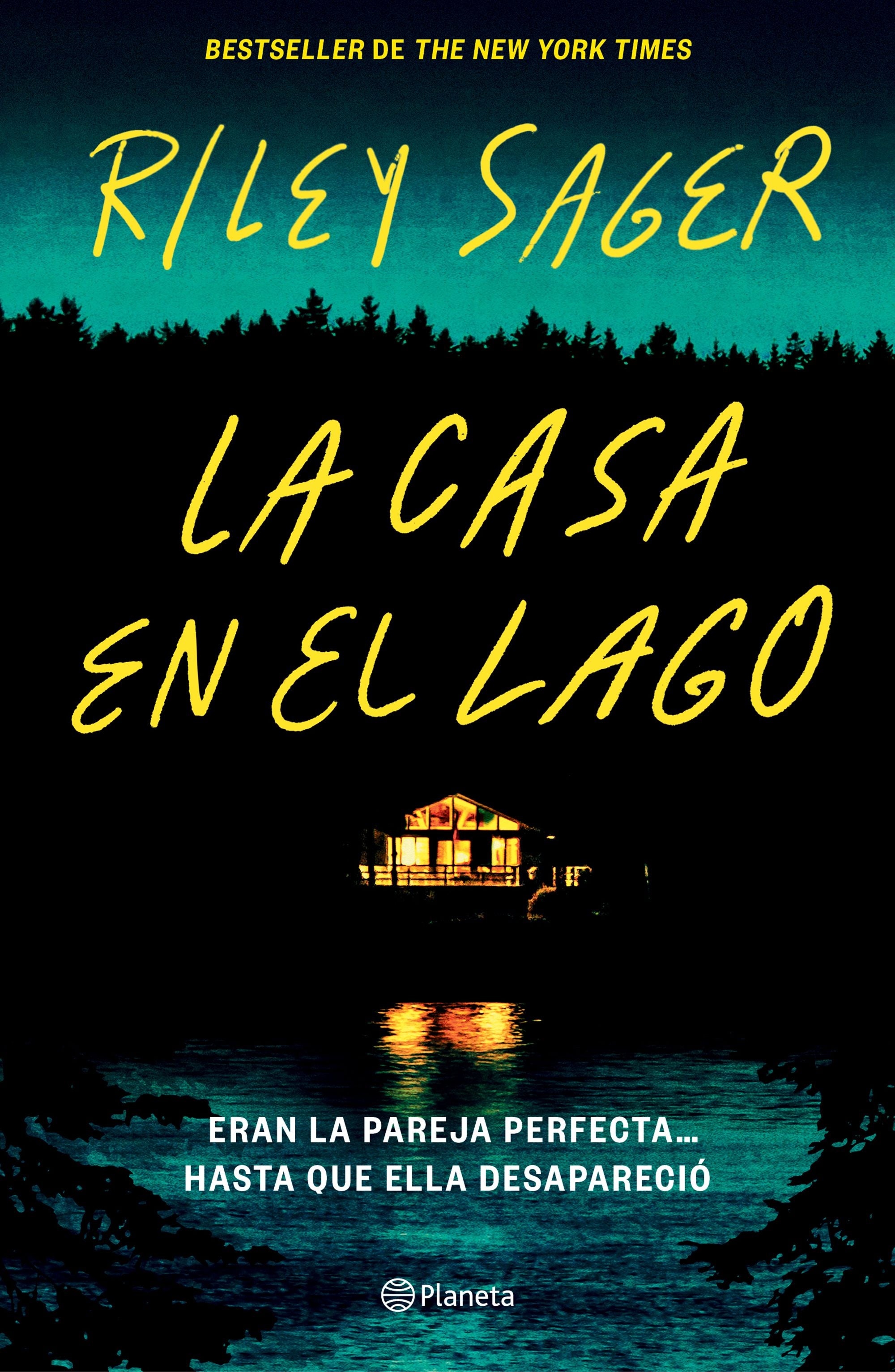 La casa en el lago - Riley Sager