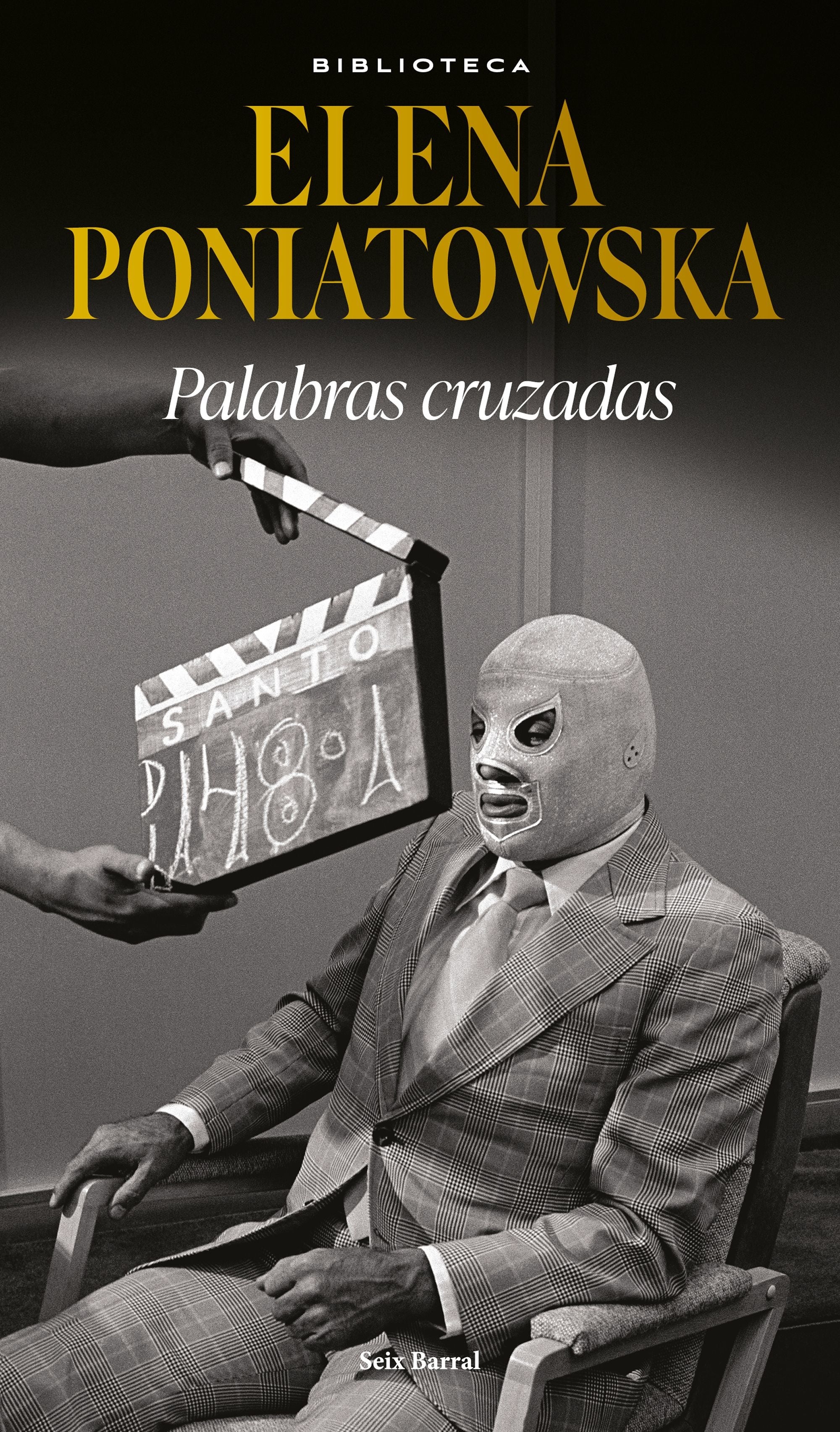 Palabras cruzadas - Elena Poniatowska