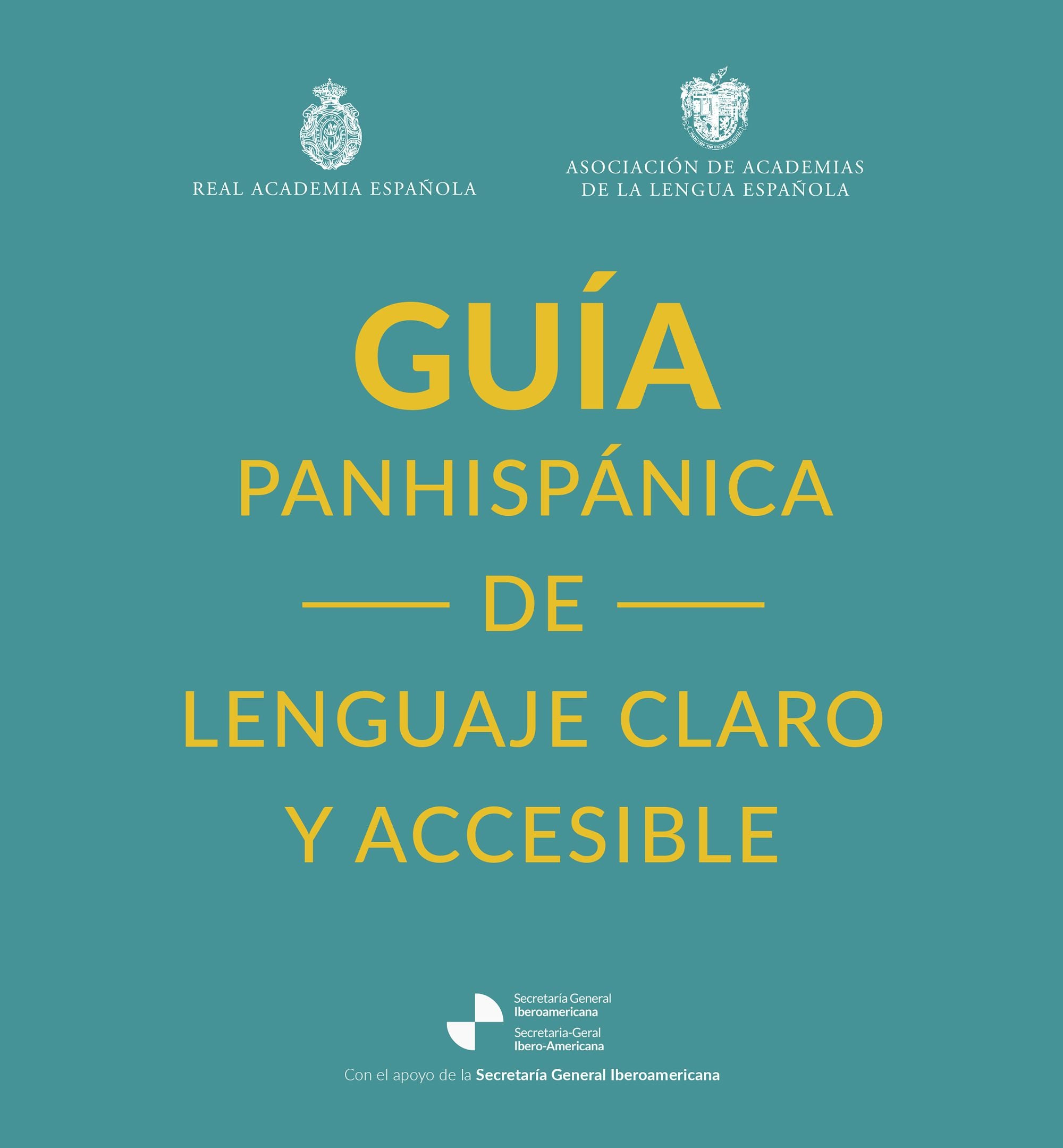 Guía panhispánica de lenguaje claro y accesible - Real Academia Española