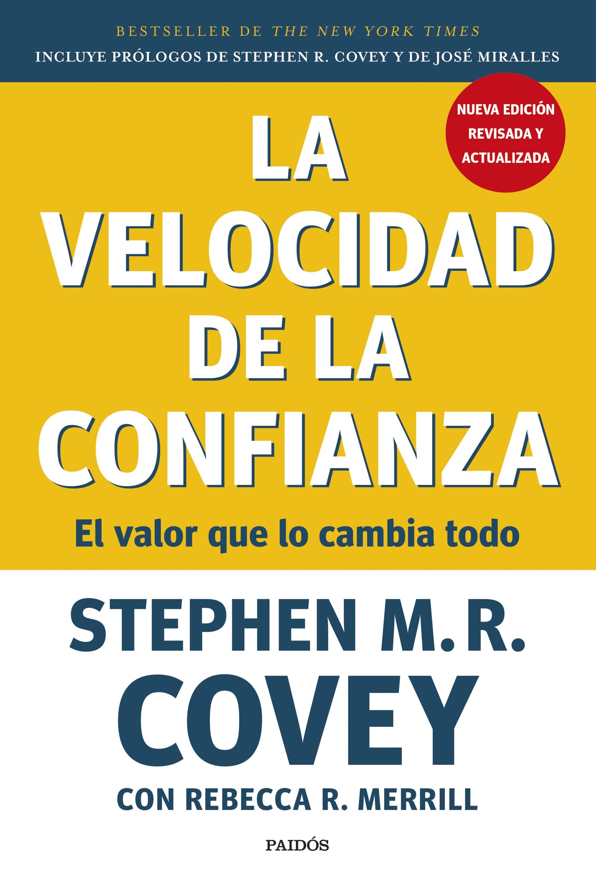 La velocidad de la confianza - Stephen M. R. Covey