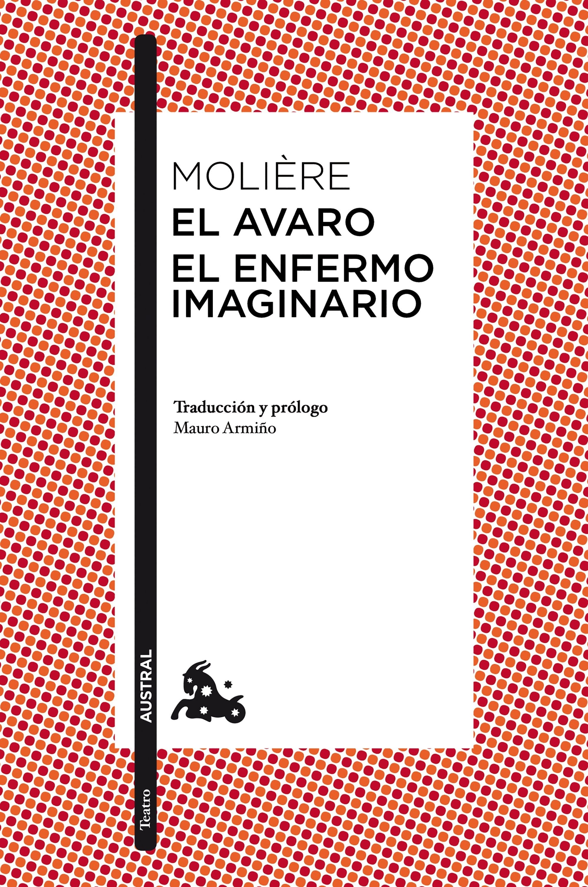 El avaro / El enfermo imaginario - Molière