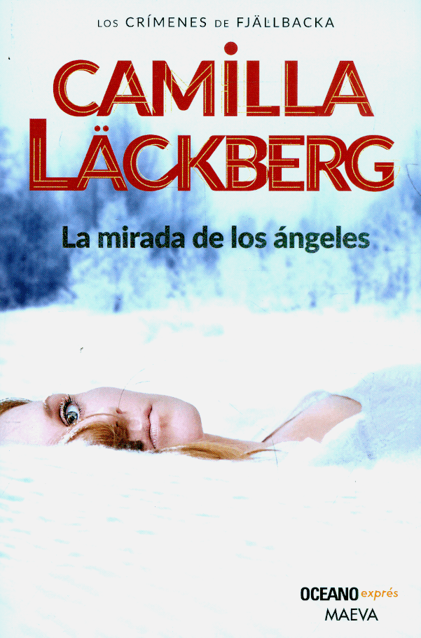 La mirada de los angeles - Camilla Lackberg