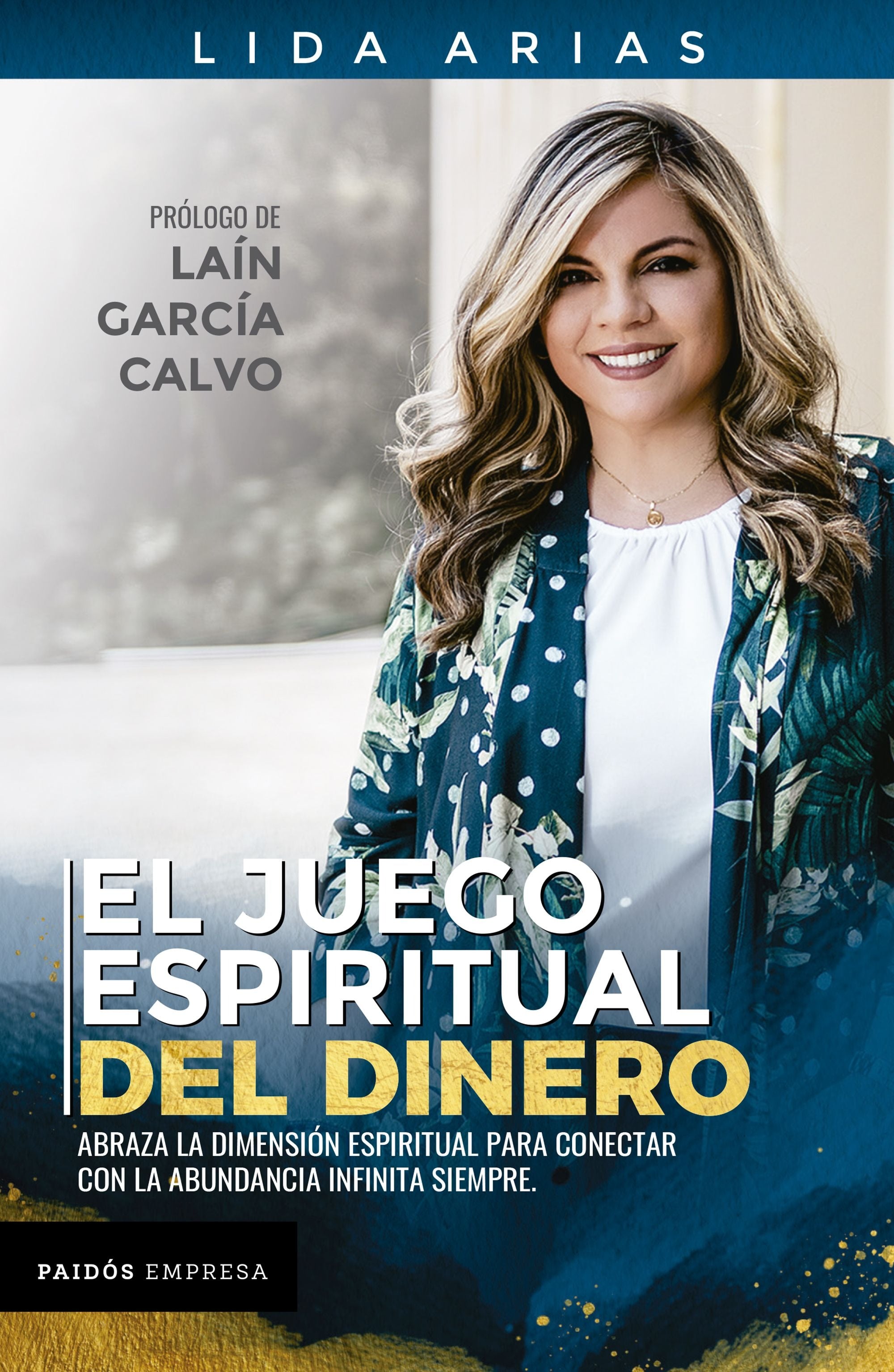 El juego espiritual del dinero - Lida Arias