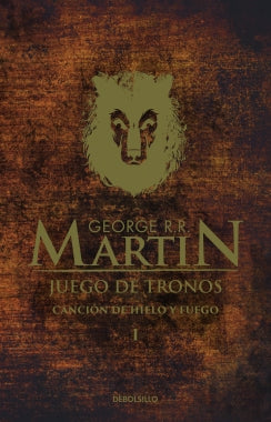 Juego de Tronos - Cancion de Hielo y Fuego 1 - George R.R. Martin