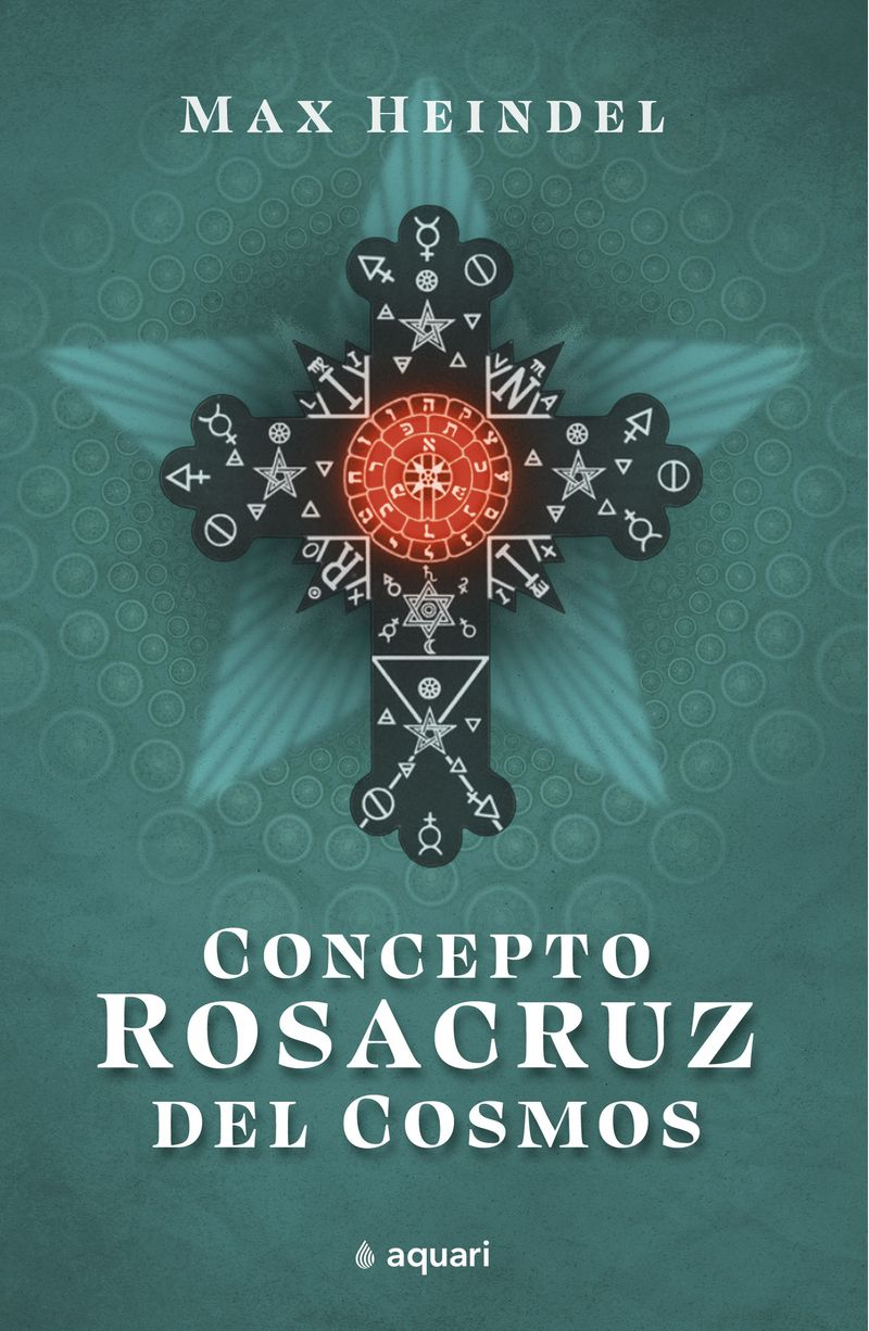 Concepto Rosacruz del Cosmos - Max Heindel