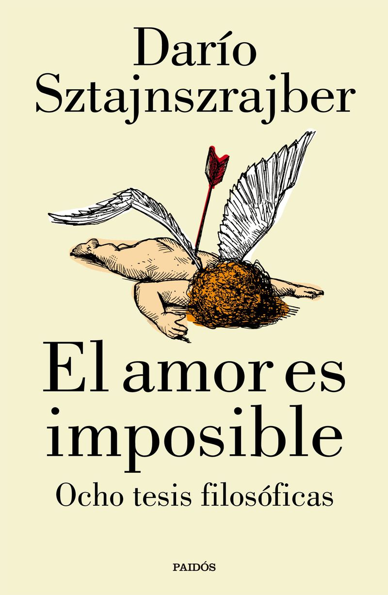 El amor es imposible -  Darío Sztajnszrajber