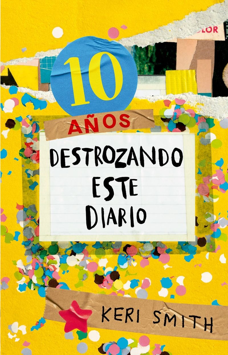 Destroza este diario. Ahora a todo color (10 años) - Keri Smith