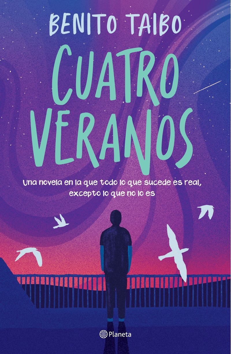 Cuatro veranos - Benito Taibo