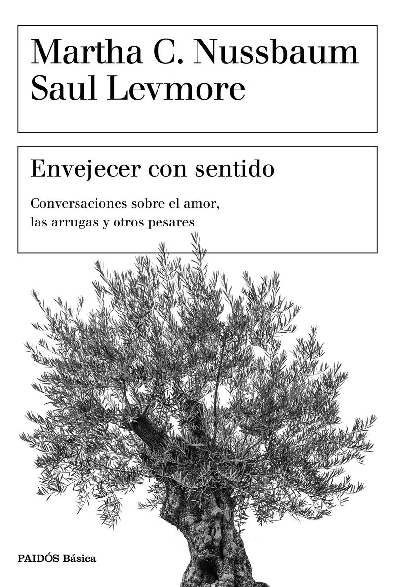 Envejecer con sentido - Martha C. Nussbaum