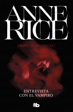 Cronicas Vampiricas 1- Entrevista con el Vampiro - Anne Rice