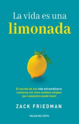 La vida es una limonada - Zack Friedman