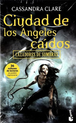 Cazadores de sombras 4. Ciudad de los Ángeles caídos - Cassandra Clare