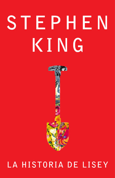 La Historia de Lisey - Stephen King