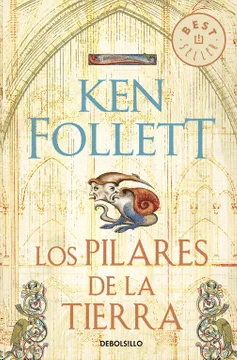 Los Pilares de la Tierra - Ken Follett