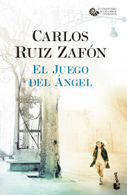 El Juego del Ángel - Carlos Ruiz Zafón