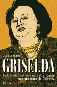 Griselda - José Guarnizo