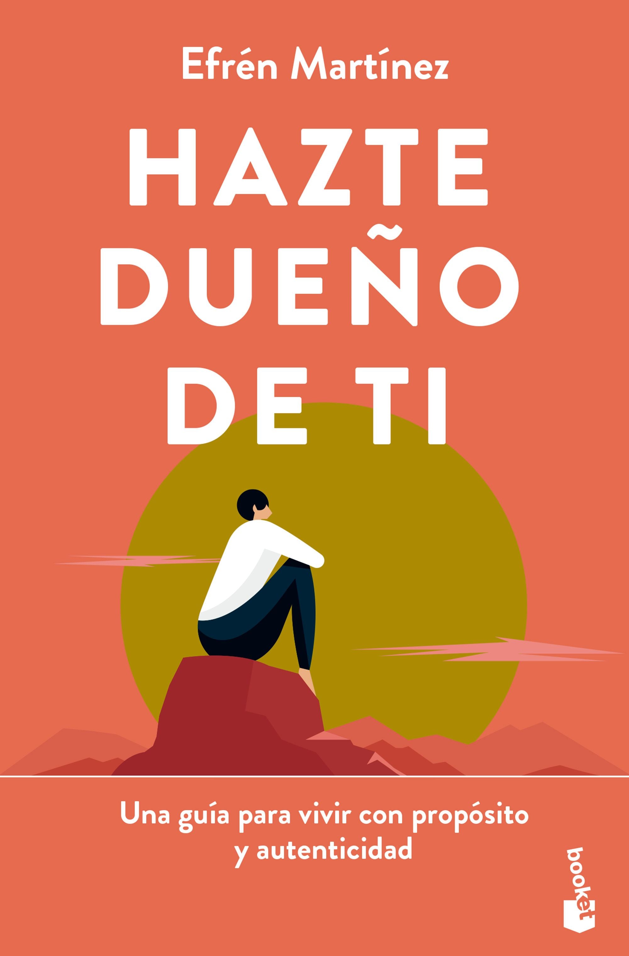 Hazte dueño de ti - Efrén Martínez