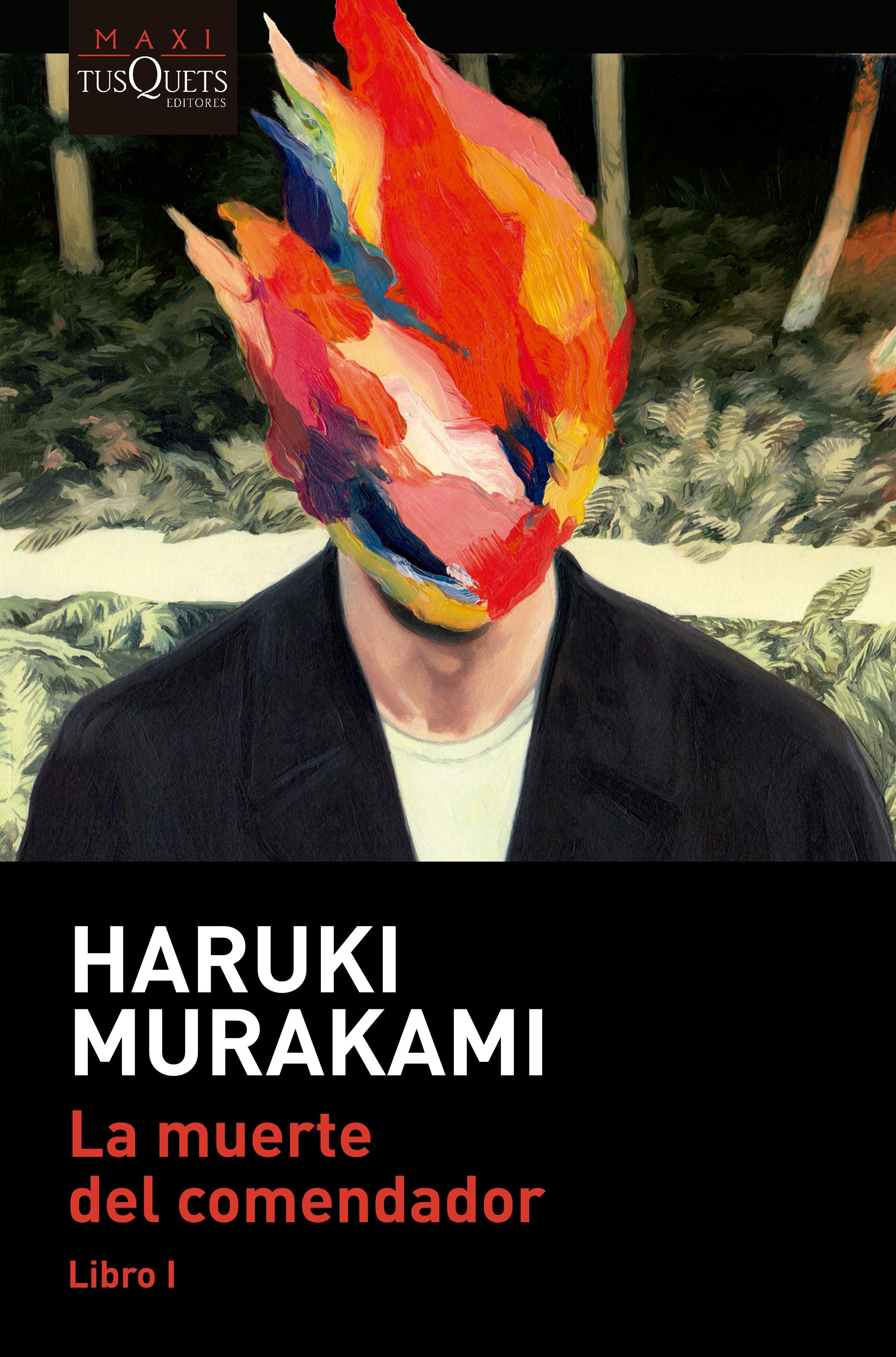 La muerte del comendador Libro 1 - Haruki Murakami