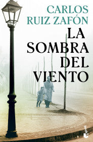 La Sombra del Viento - Carlos Ruiz Zafón