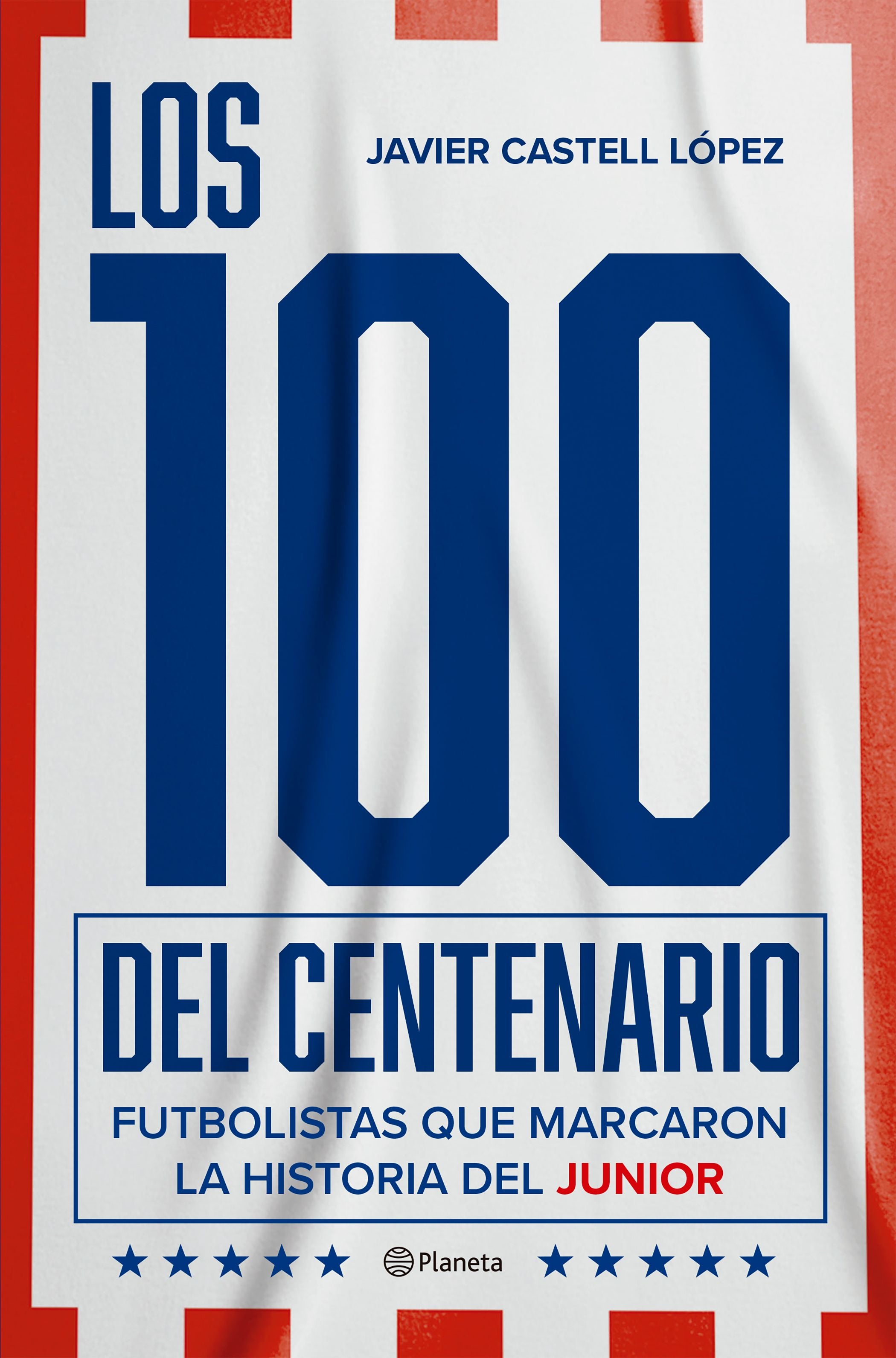 Los 100 del centenario - Javier de Jesús Castell