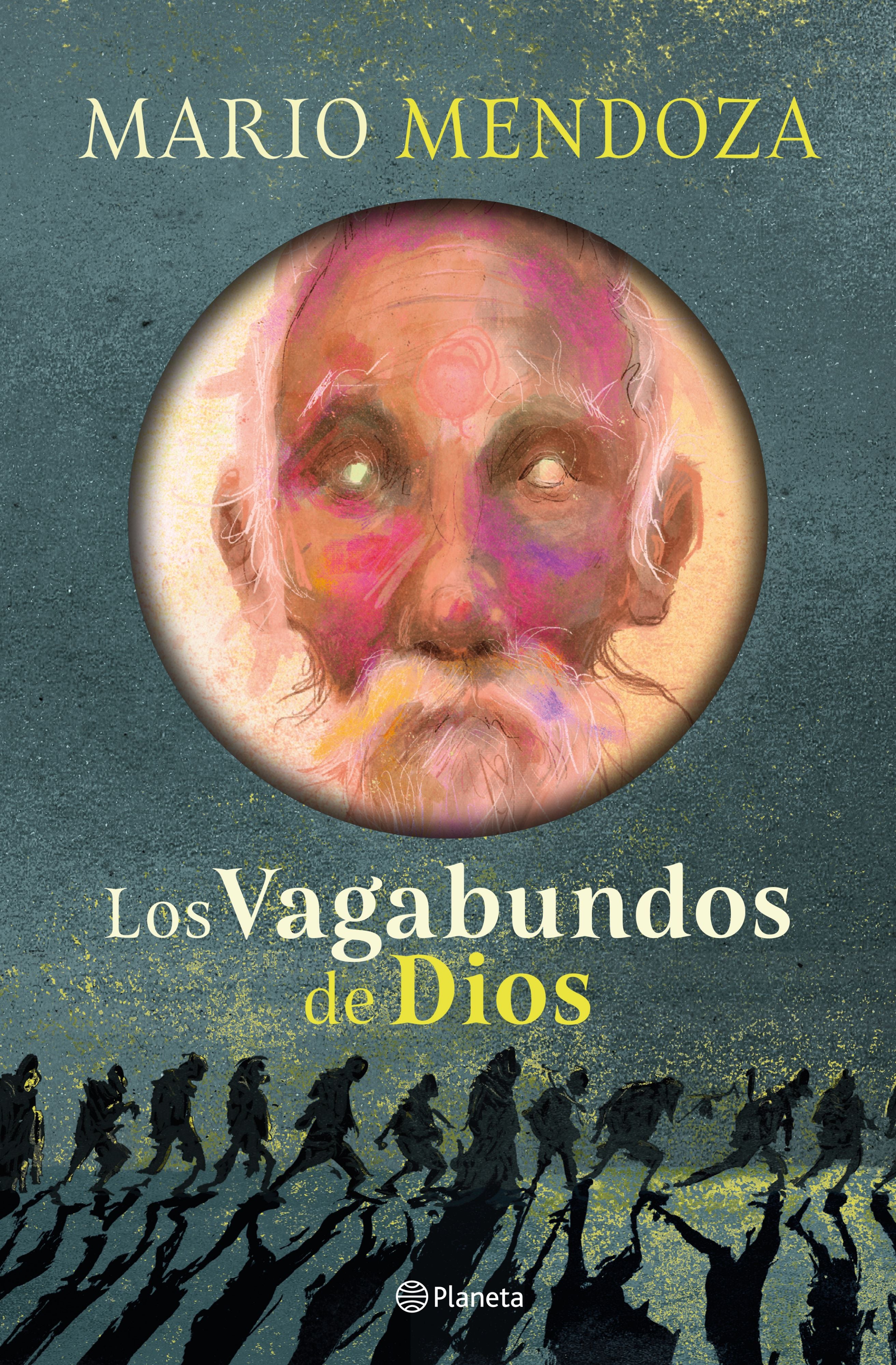 Los vagabundos de Dios TD - Mario Mendoza