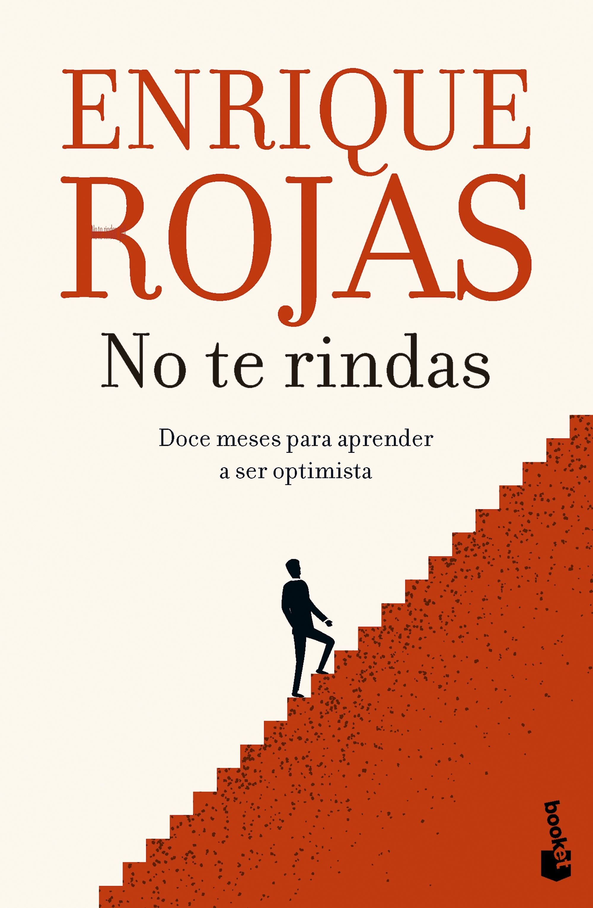 No te rindas - Enrique Rojas