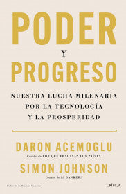 Poder y progreso - Daron Acemoglu