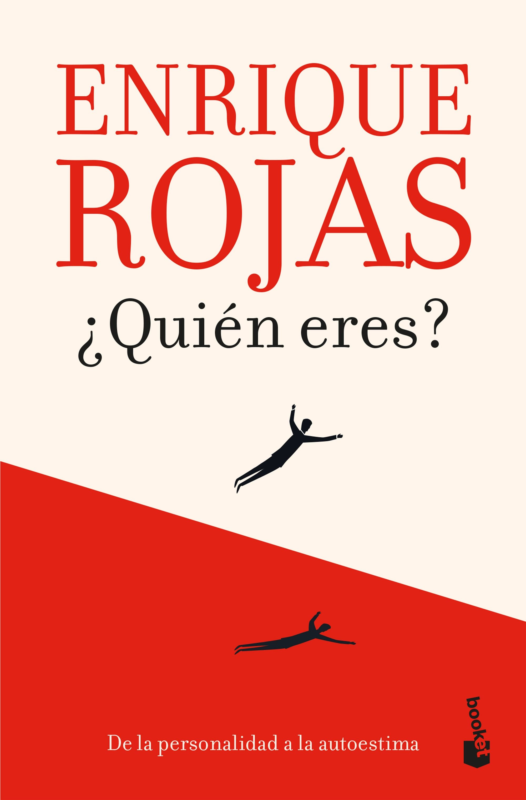 Quién eres? - Enrique Rojas