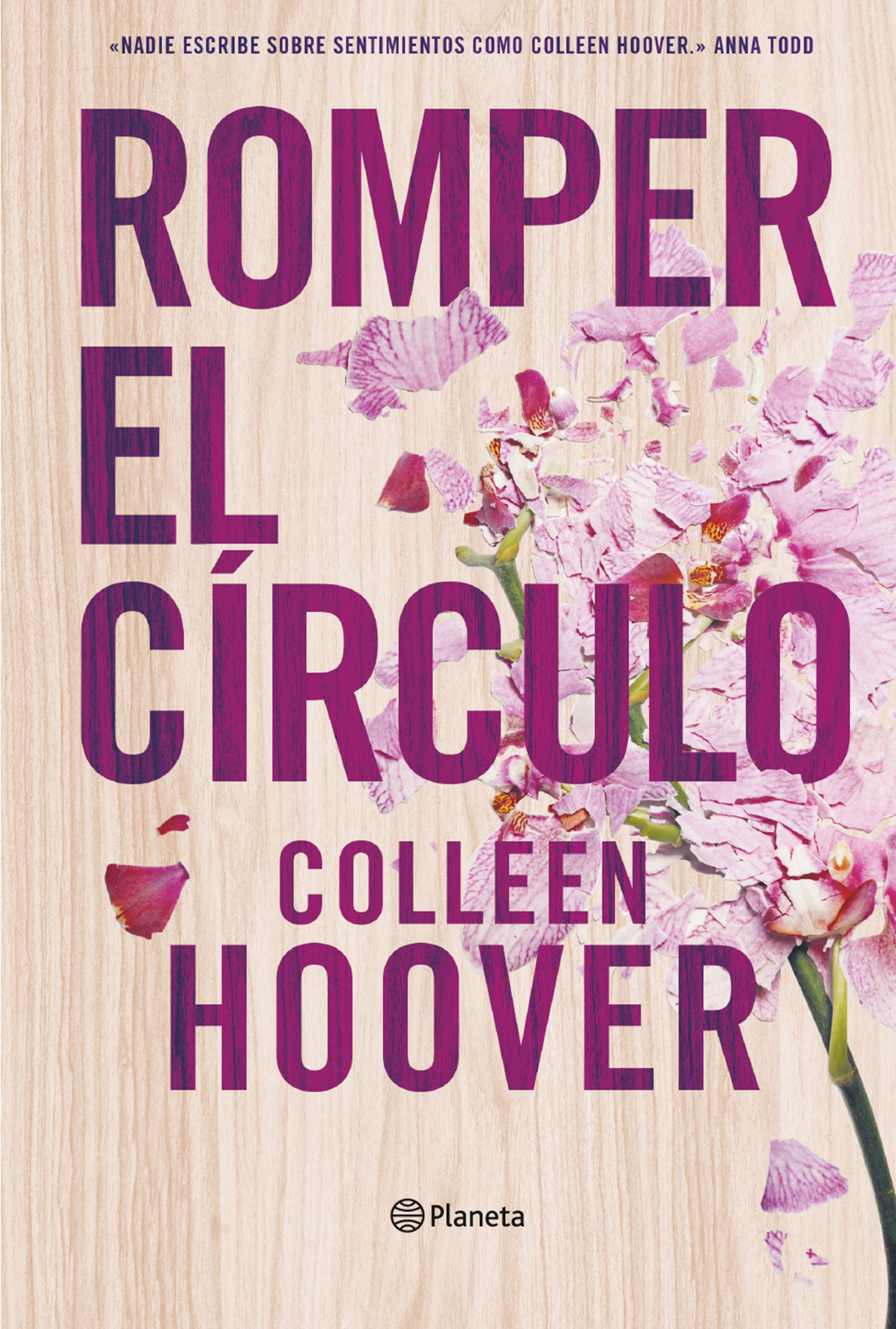 Romper el círculo (It Ends with Us) - Colleen Hoover