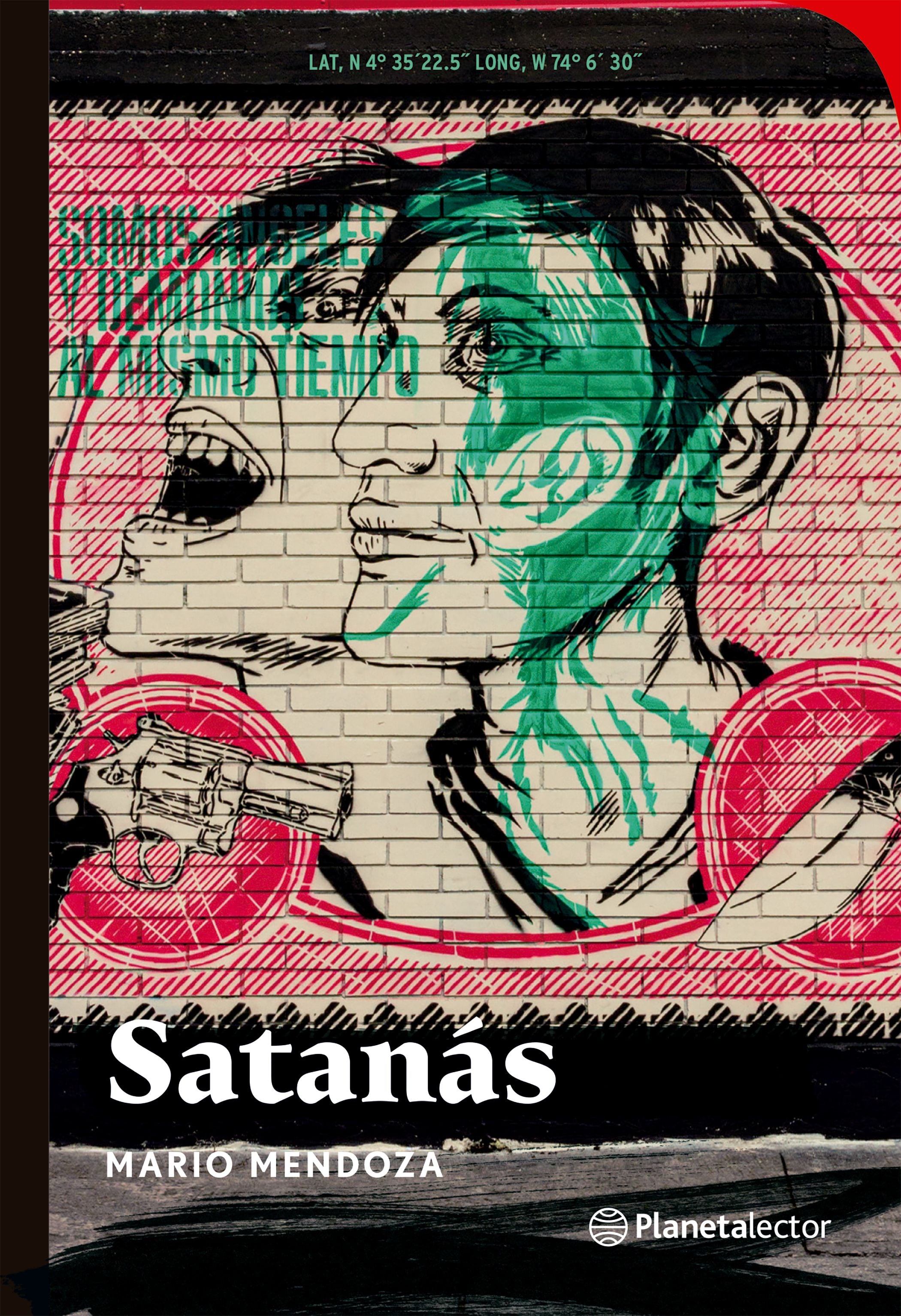 Satanás - Mario Mendoza