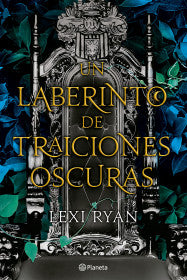 Un laberinto de traiciones oscuras -  Lexi Ryan