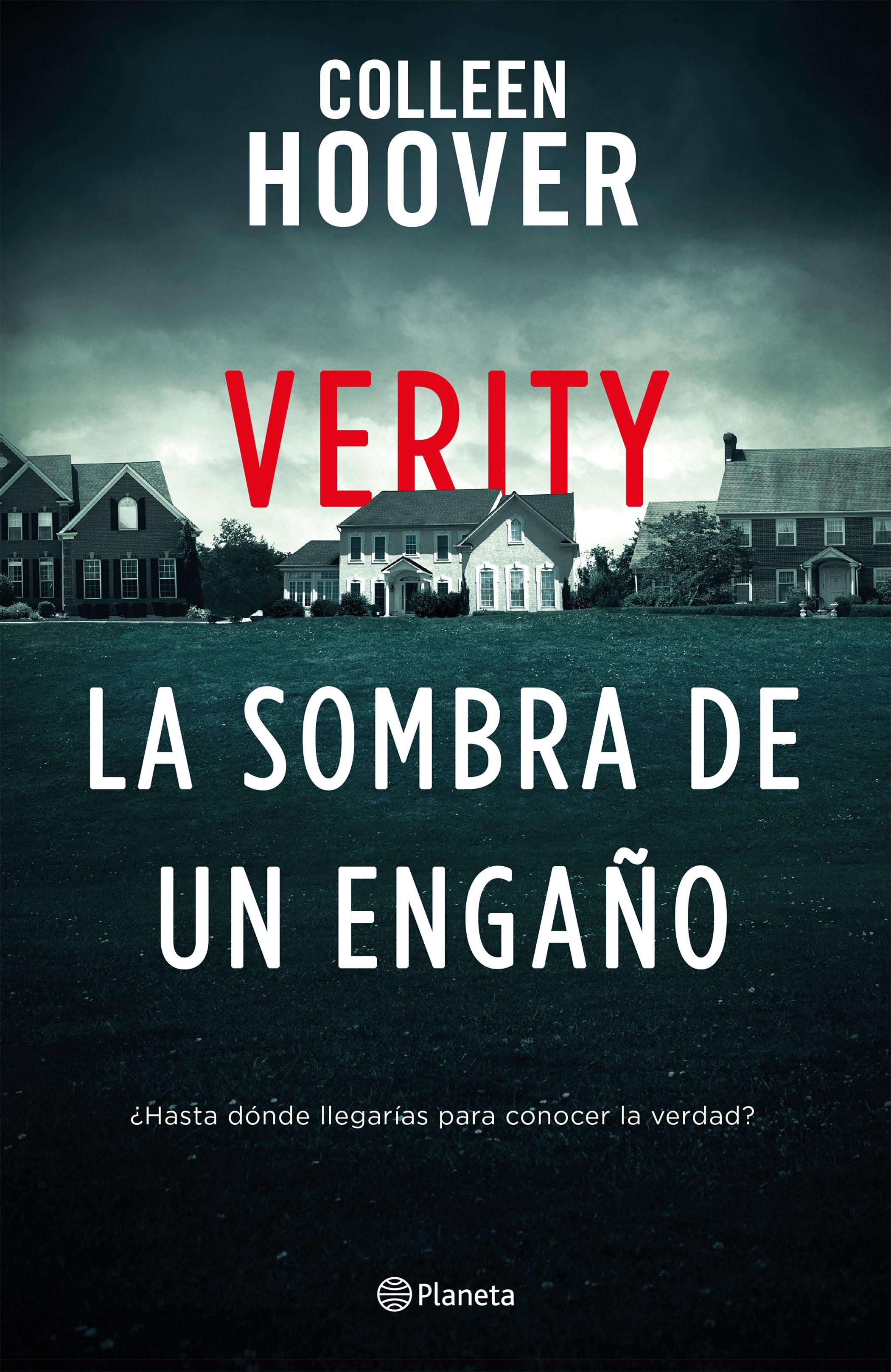 Verity. La sombra de un engaño - Colleen Hoover