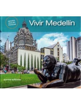 Vivir Medellin - Varios Autores