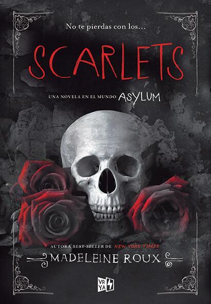 Scarlets (Saga Asylum) - Madeleine Roux