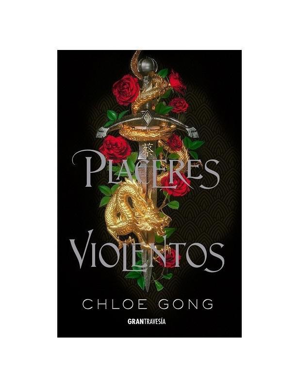 Placeres Violentos - Chloe Gong