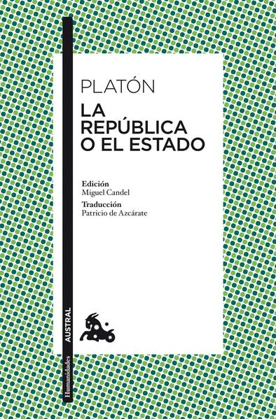 La República o el Estado - Platón