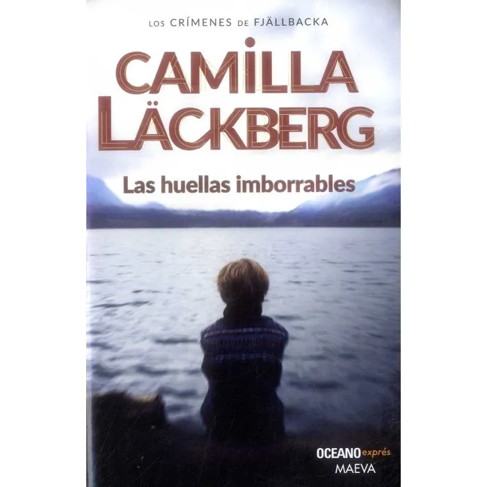 Las Huellas Imborrables - Camilla Lackberg