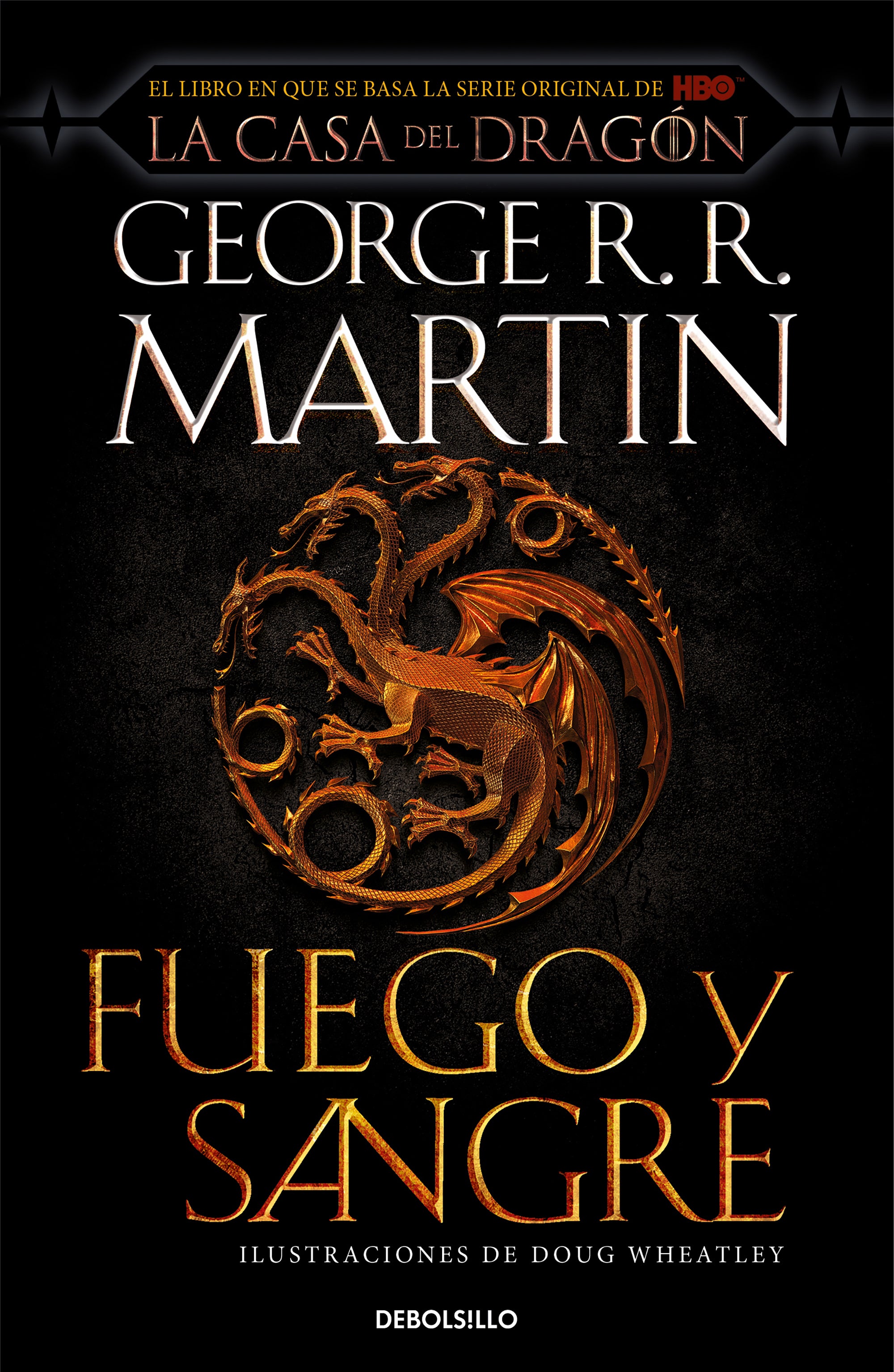 Fuego y Sangre - George R.R. Martin