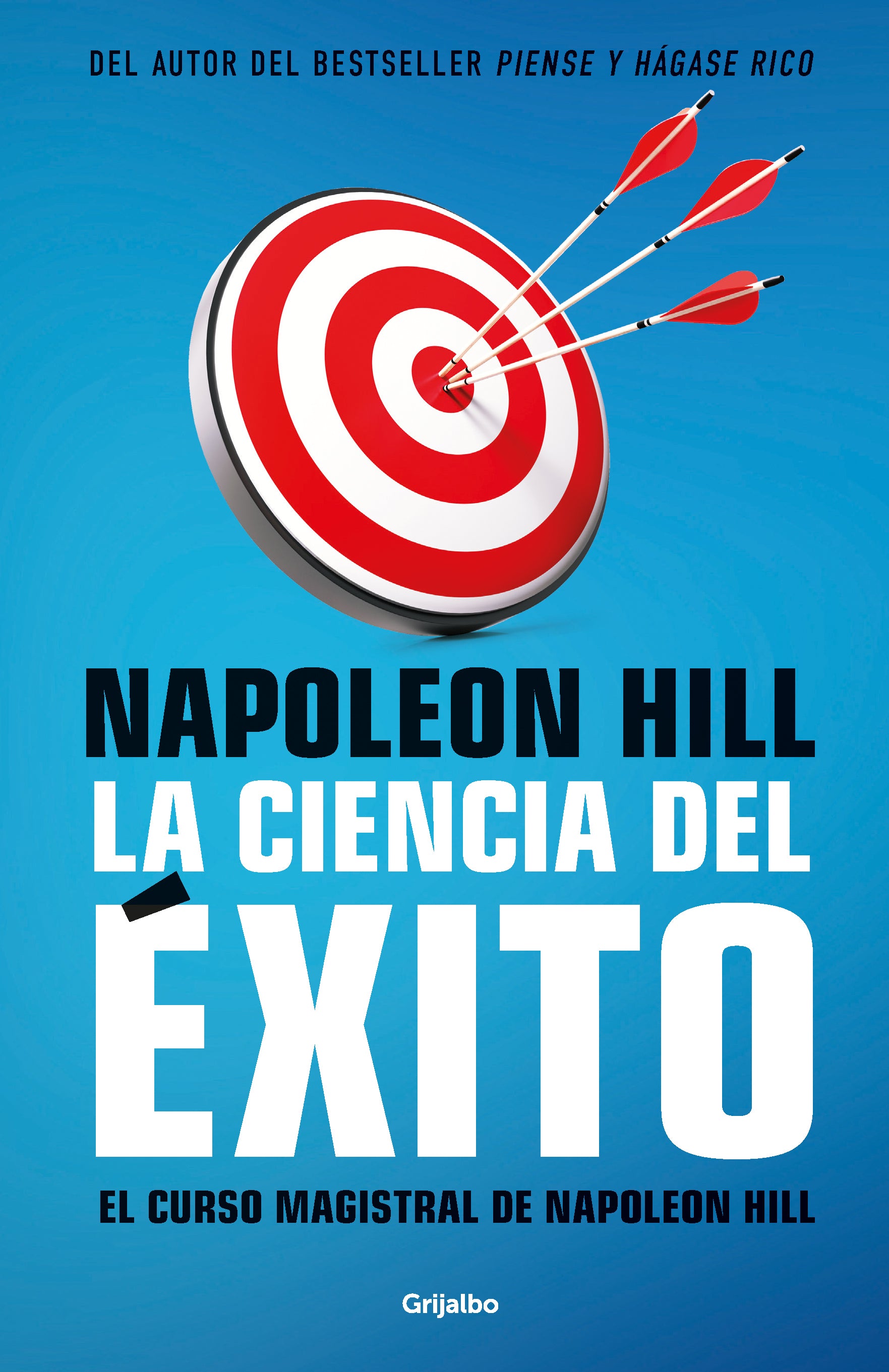 La ciencia del exito - Napoleon Hill