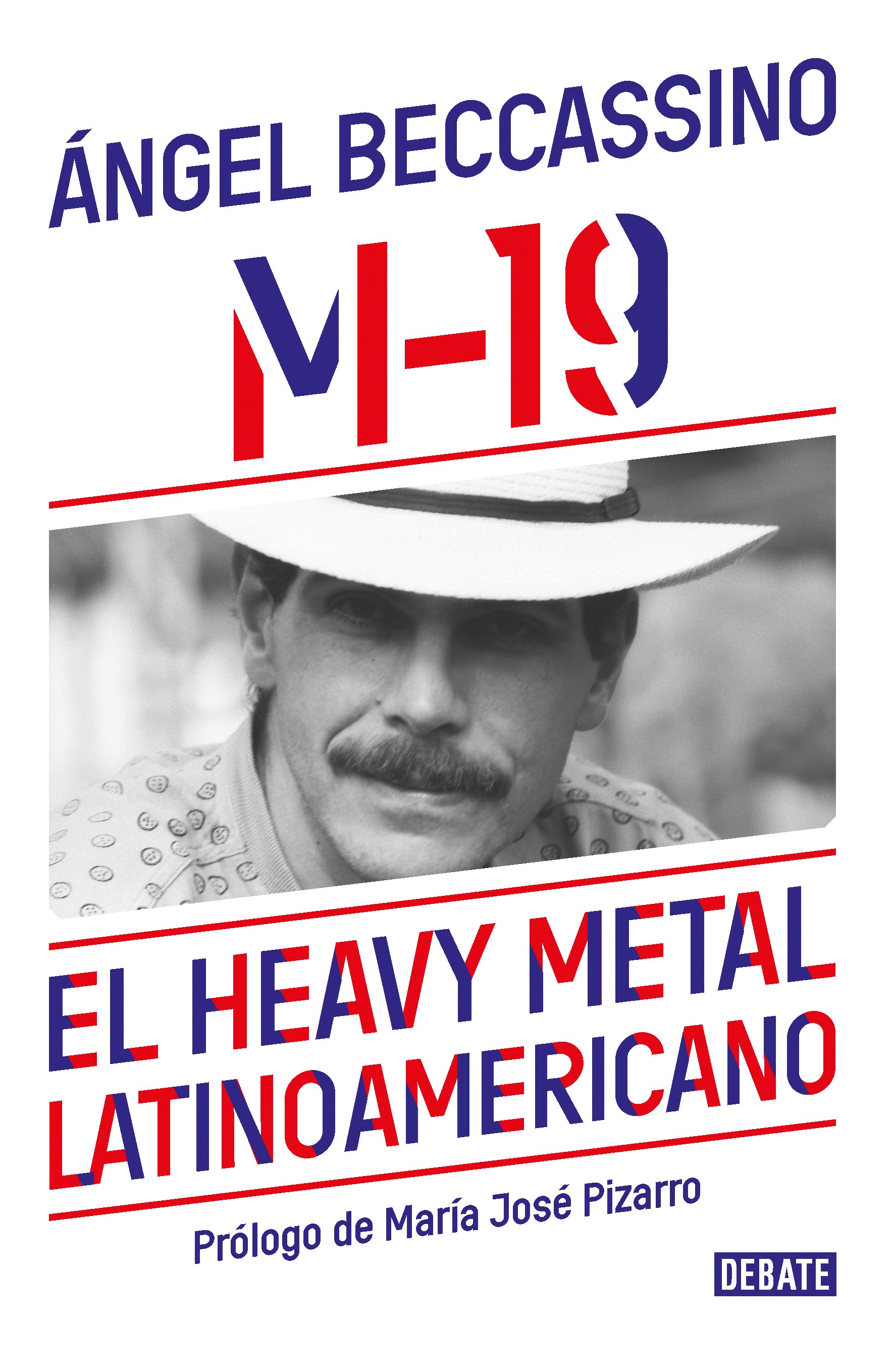 M-19 El heavy metal latinoamericano - Ángel Beccassino