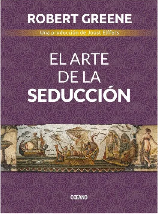 El Arte de la Seduccion - Robert Greene